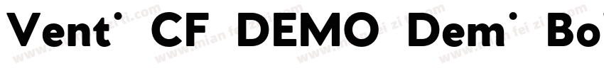 Venti CF DEMO Demi Bold字体转换